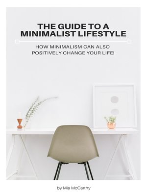 cover image of The Guide to a Minimalist Lifestyle